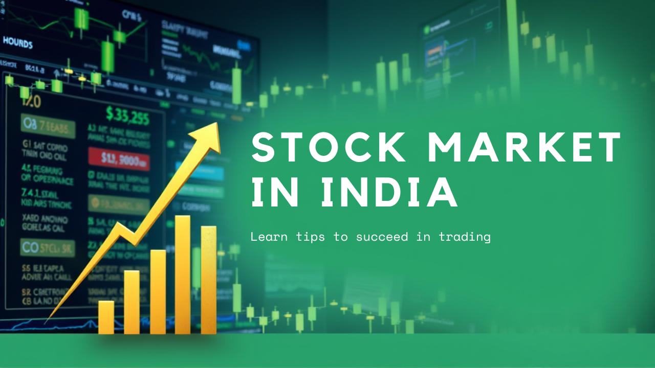 Stock Market in India: A Complete Beginner’s Guide